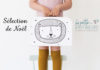 Sélection de cadeaux trendy pour bébés et enfants