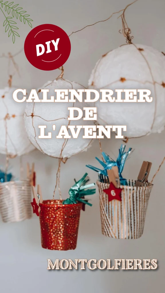 DIY: comment créer un calendrier de l'Avent avec des montgolfières